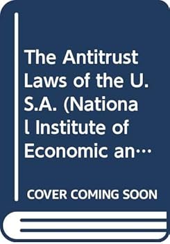 Hardcover The Antitrust Laws of the U.S.A. (National Institute of Economic and Social Research Economic and Social Studies, Series Number 19) Book