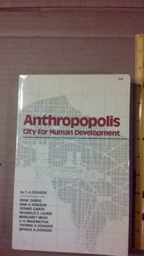 Anthropopolis: City for Human Development 0393087212 Book Cover