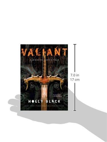 Valiant: A Modern Tale of Faerie: A Modern Faerie Tale