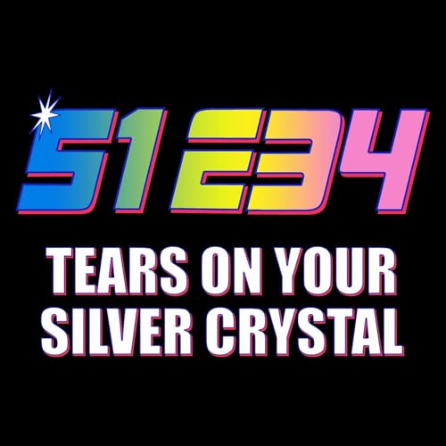 Ep. 34 - Tears on Your Silver Crystal Titelbild