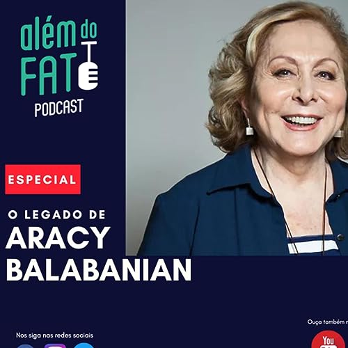 #Edi&ccedil;&atilde;o Extra - O legado de Aracy Balabanian