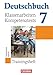Produktbild Deutschbuch Gymnasium - Trainingshefte - 7. Schuljahr: Klassenarbeiten, Kompetenztests - Hessen - Trainingsheft mit Lösungen