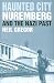 Haunted City: Nuremberg and the Nazi Past