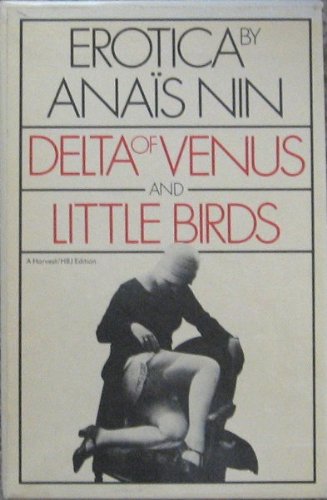 Erotica: Delta of Venus and Little Birds