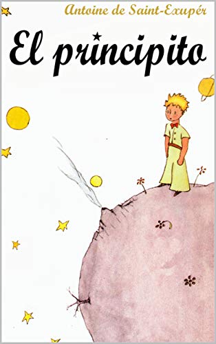 el principito (Spanish Edition)