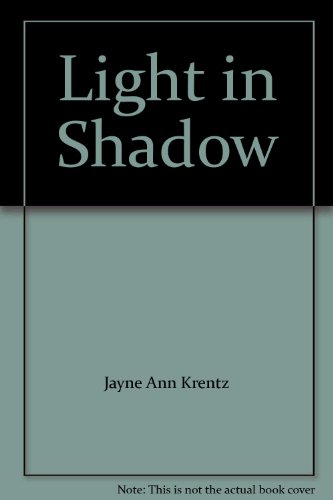 Light in Shadow 0739431498 Book Cover
