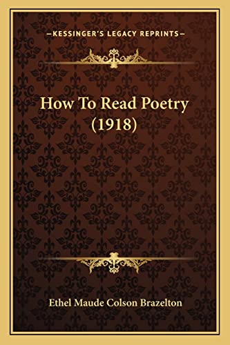 How To Read Poetry (1918)