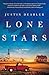 Lone Stars: A Novel