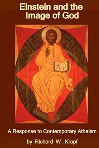 Einstein and the Image of God: A Response to Contempoary Atheism