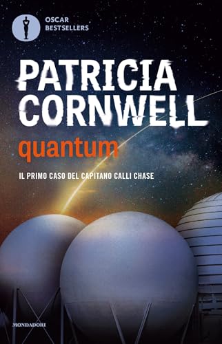 Quantum: Il primo caso del capitano Calli Chase (Callie Chase Vol. 1)