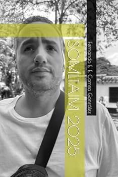 SOMLTAIM 2025 (Spanish Edition)