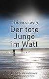 Der tote Junge im Watt: Ein Fall für Martina Martens & Rettungshund Reto