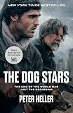 The Dog Stars (Movie Tie-in Edition): A Novel (Vintage Contemporaries)