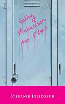 Paperback Gabby Michaelson Has Fleas Book