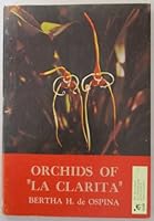 Orchids of "La Clarita" B001LG2PNM Book Cover