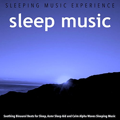 Play Sleep Music: Soothing Binaural Beats for Sleep, Asmr Sleep Aid and ...