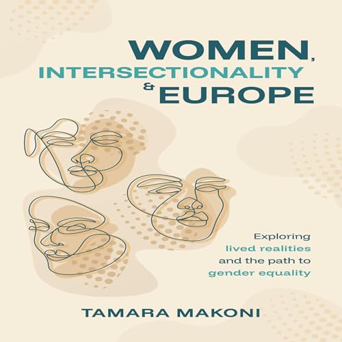 Page de couverture de Women, Intersectionality & Europe