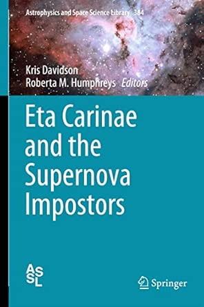Eta Carinae and the Supernova Impostors: 384 2012th Edition-Wow! eBook