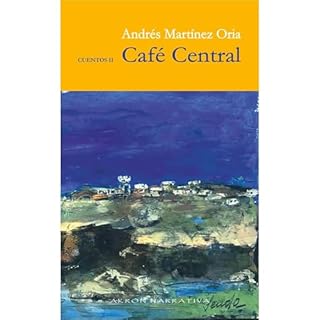 Caf&eacute; Central Audiolibro Por Andr&eacute;s Mart&iacute;nez Oria arte de portada