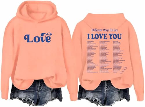 Different Ways Say I Love You Hoodie, Different Ways Say I Love You Sweatshirt, I Love You Hoodie Sweatshirt4