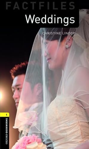 Weddings (Oxford Bookworms Library: Factfiles, Stage 1)の詳細を見る