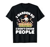 Photo Gallery funny i garden so i do not choke persone giardinaggio amante maglietta Photo Gallery funny i garden so i do not choke persone giardinaggio amante maglietta