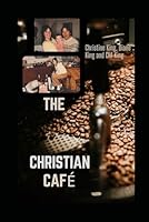The Christian Café B0FMYS9Y74 Book Cover