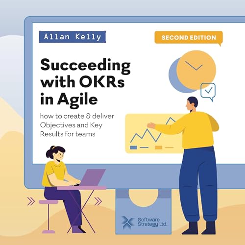 Succeeding with OKRs in Agile (By Allan Kelly) episode artwork