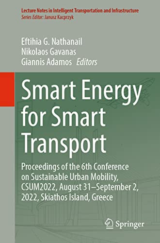 Smart Energy for Smart Transport: Proceedings of the 6th Conference