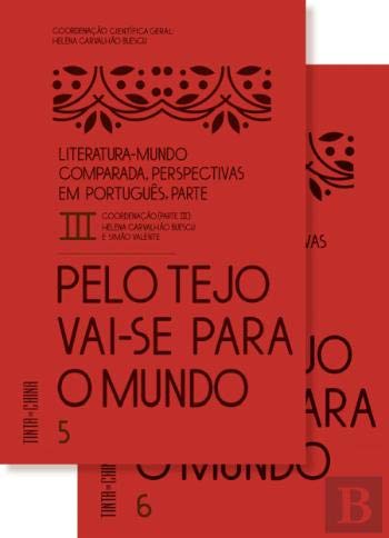 Literatura-Mundo Comparada: Perspectivas em português III