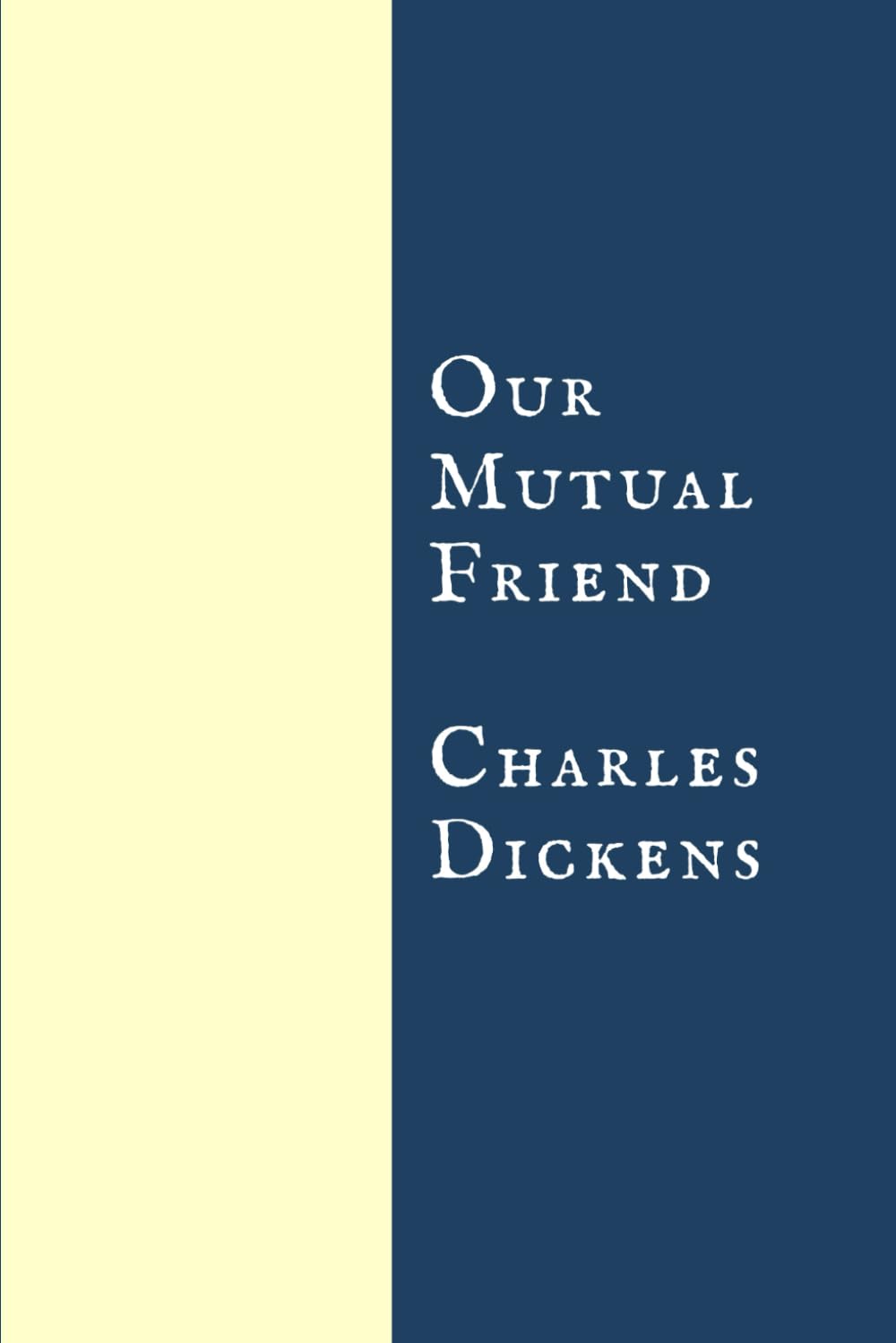 Our Mutual Friend