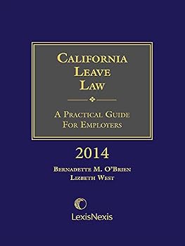 Paperback California Leave Law: A Practical Guide for Employers Book