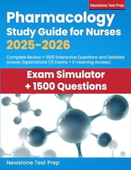 Paperback Pharmacology Study Guide for Nurses 2025-2026: Complete Review + 1500 Interactive Questions and Detailed Answer Explanations (15 Exams + E-Learning Access) Book