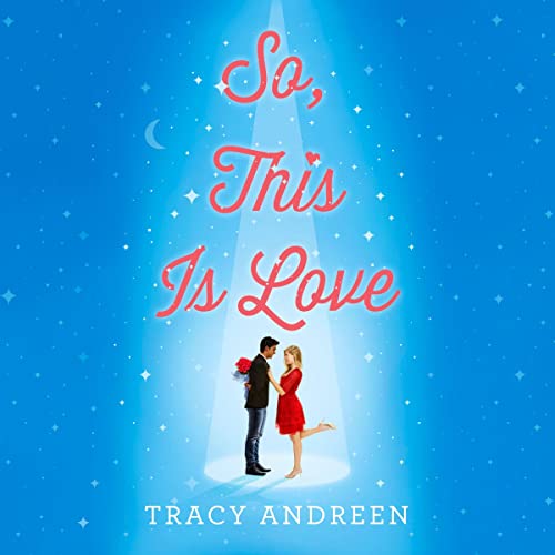 So, This Is Love by Tracy Andreen episode artwork