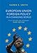 European Union Foreign Policy in a Changing World (UMP - US Minority Politics Series)