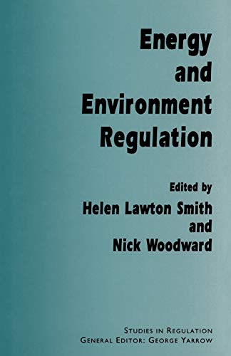 Energy and Environment Regulation (Studies in Regulation)