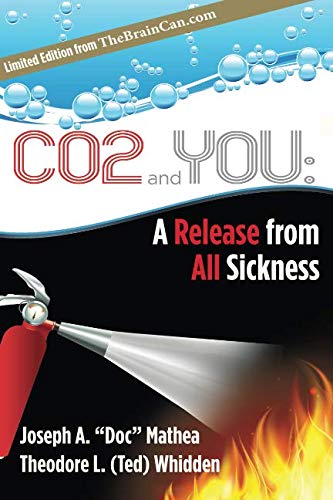 Preisvergleich Produktbild CO2 and YOU: A Release from ALL Sickness