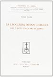  La leggenda di s. Giorgio nei canti popolari italiani