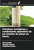 Prácticas ecológicas y rendimiento operativo de los hoteles de playa en Kenia