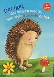 Der Igel, der wissen wollte, wie viele Stacheln er hat: Ein Bilderbuch zum Zählen und Zerlegen (reinhardt junior)