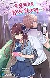 A Gacha Love Story