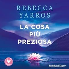 La cosa pi&ugrave; preziosa copertina