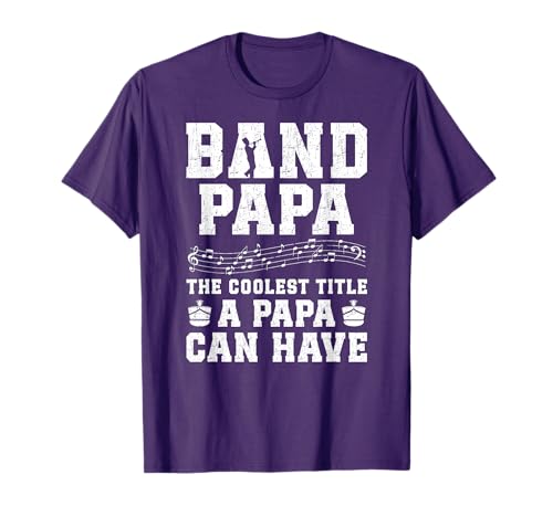 Band Papa Coolest Title Marching Band Papa Grandpa T-Shirt