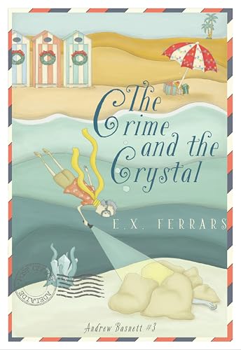 The Crime and the Crystal (Andrew Basnett Book 3)
