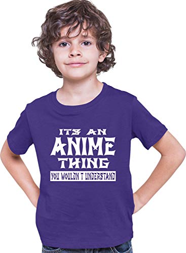 Go All Out Youth It's an Anime Thing You Wouldn't Understand T-Shirt