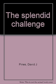 The splendid challenge