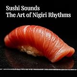 SUSHI NIGIRHYTHM