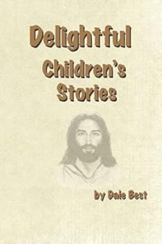 Paperback Delightful Children's Stories: Contemporary View of Biblical Stories Book