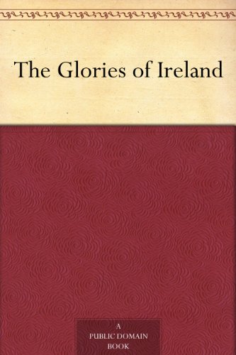 The Glories of Ireland