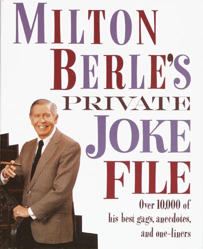 Milton Berle's Private Joke File: Over 10,000 o... 0517587165 Book Cover